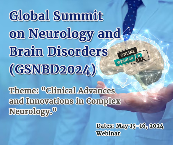 Global Summit on Neurology and Brain Disorders (GSNBD)